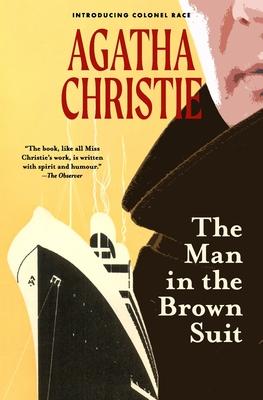 Vorderes Coverbild The Man in the Brown Suit (Warbler Classics)