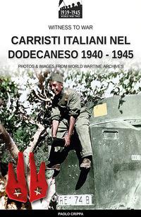 Vorderes Coverbild Carristi italiani nel Dodecaneso 1940-1945
