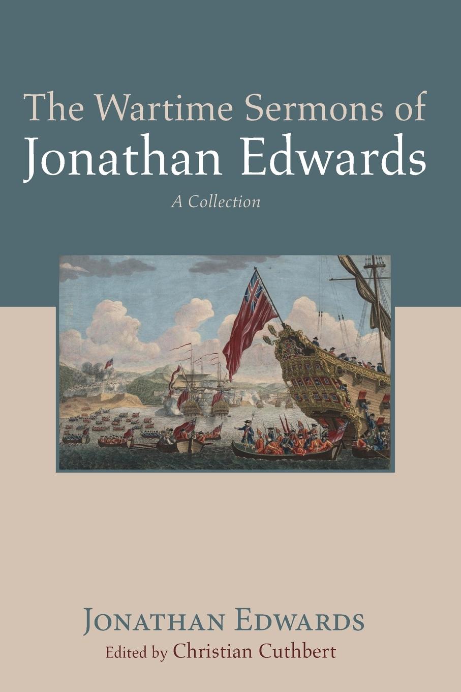 Vorderes Coverbild The Wartime Sermons of Jonathan Edwards