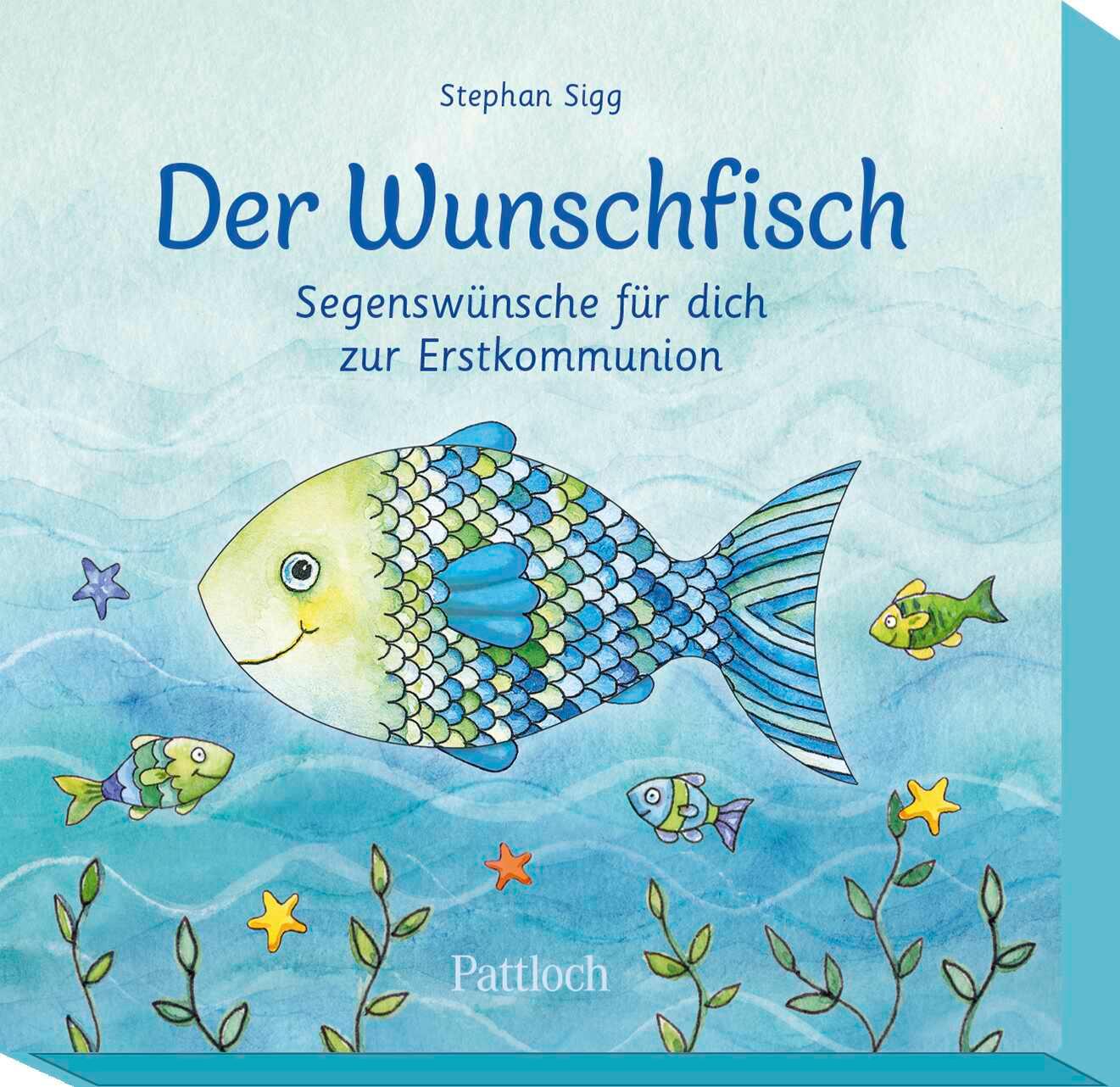 Vorderes Coverbild Der Wunschfisch. Segenswünsche für dich zur Erstkommunion