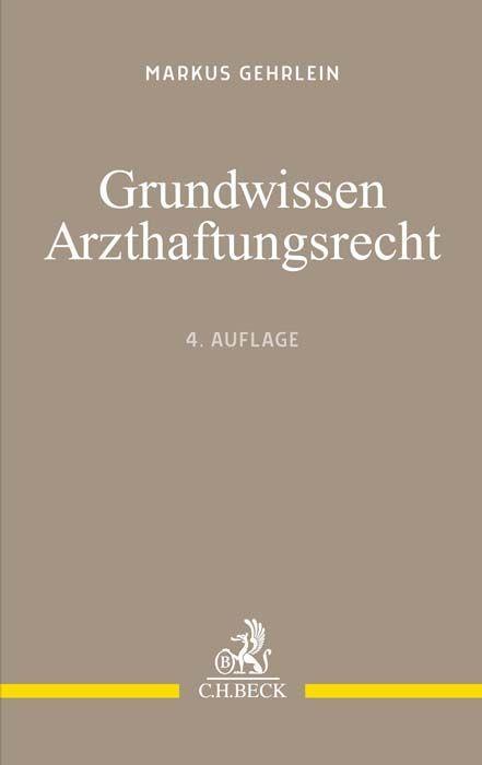 Vorderes Coverbild Grundwissen Arzthaftungsrecht