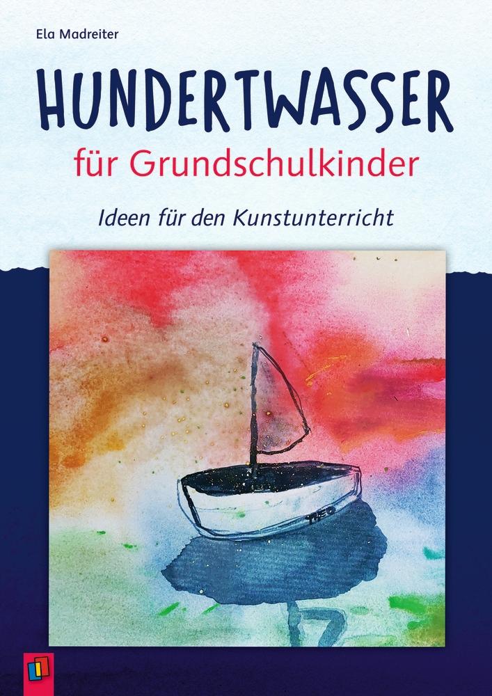 Vorderes Coverbild Hundertwasser für Grundschulkinder