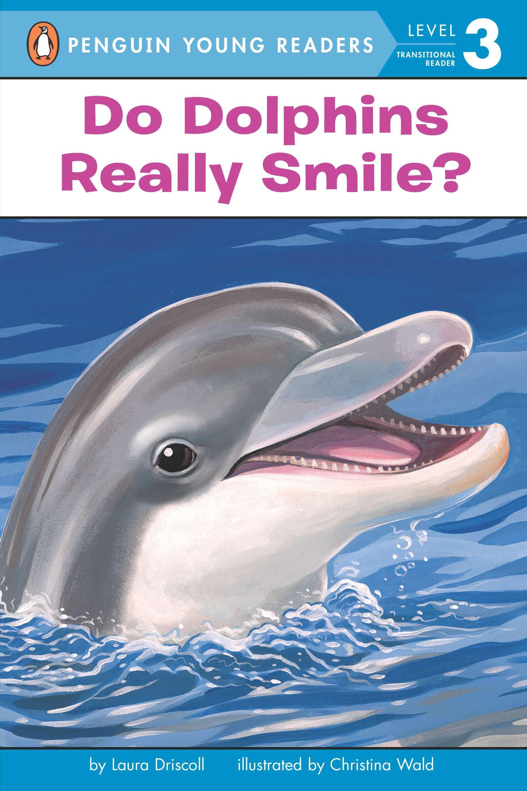 Vorderes Coverbild Do Dolphins Really Smile?