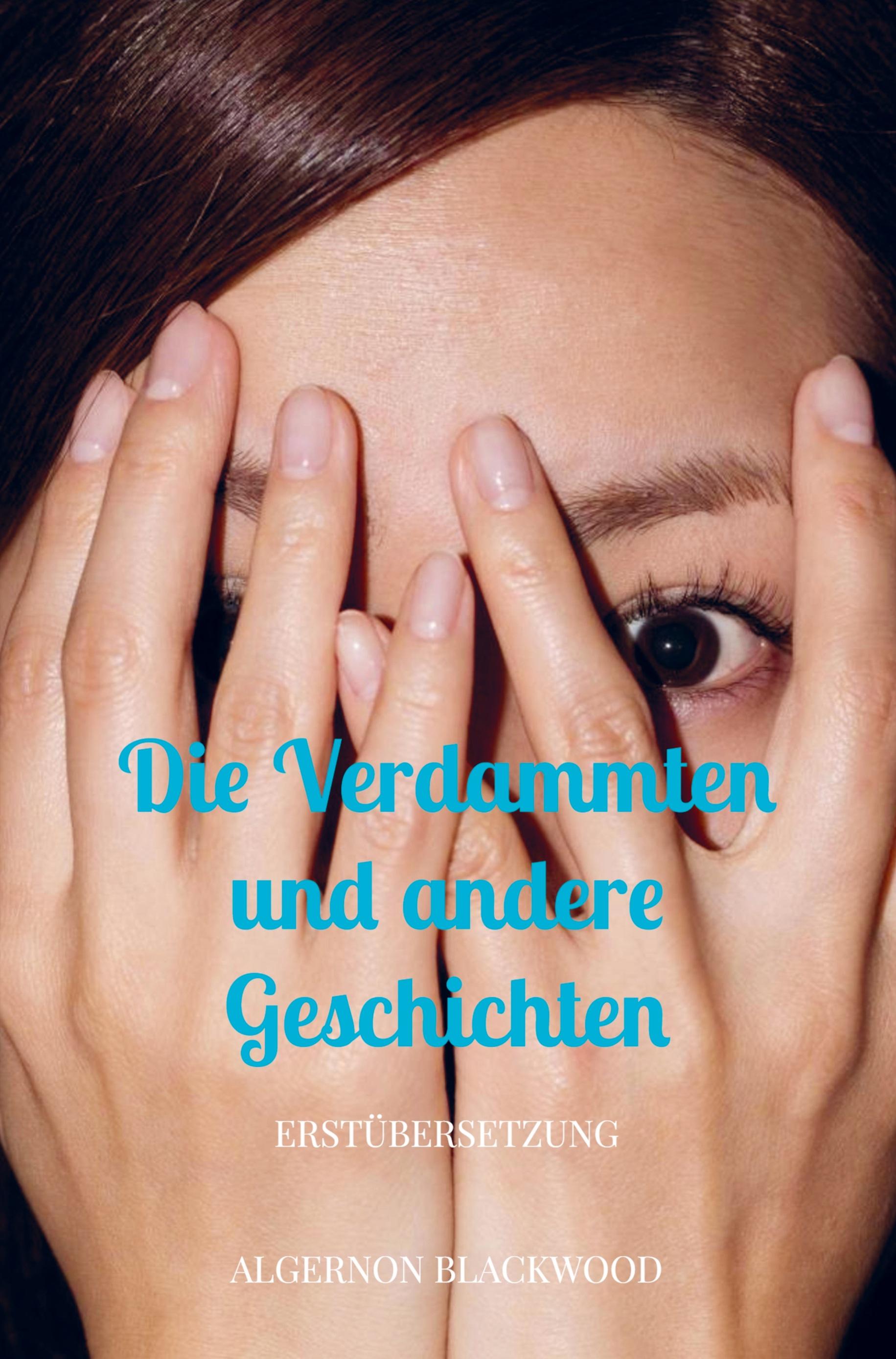 Vorderes Coverbild Die Verdammten und andere Geschichten
