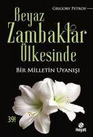 Vorderes Coverbild Beyaz Zambaklar Ülkesinde
