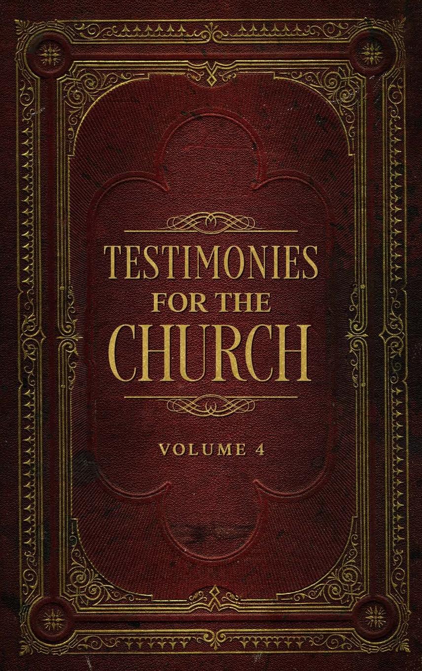 Vorderes Coverbild Testimonies for the Church Volume 4
