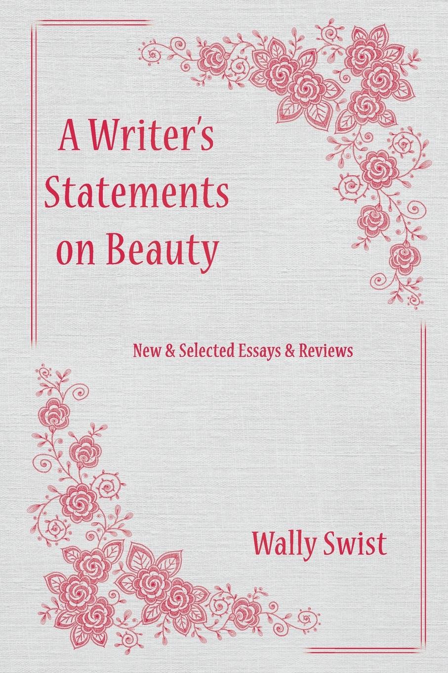 Vorderes Coverbild A Writer's  Statements  on Beauty