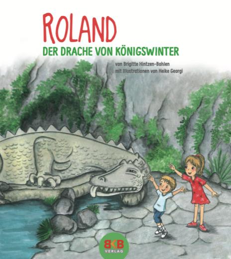 Vorderes Coverbild Roland - Der Drache vom Drachenfels