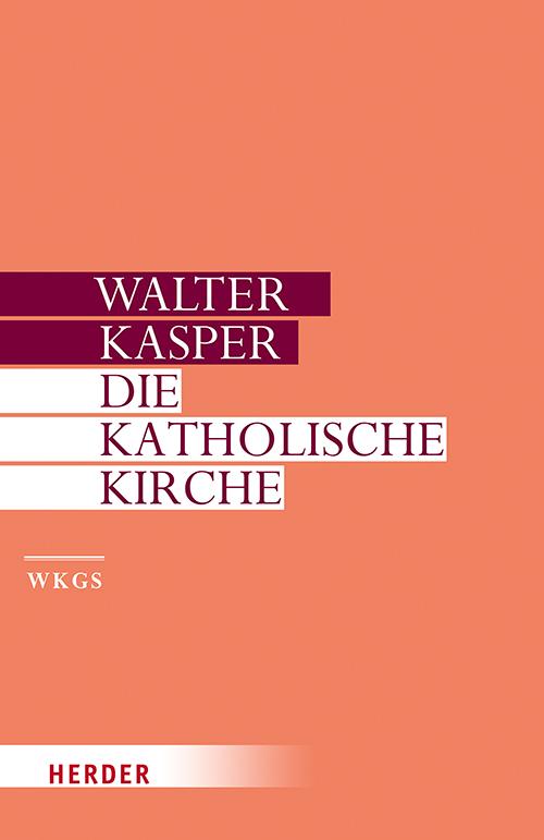 Vorderes Coverbild Die Katholische Kirche