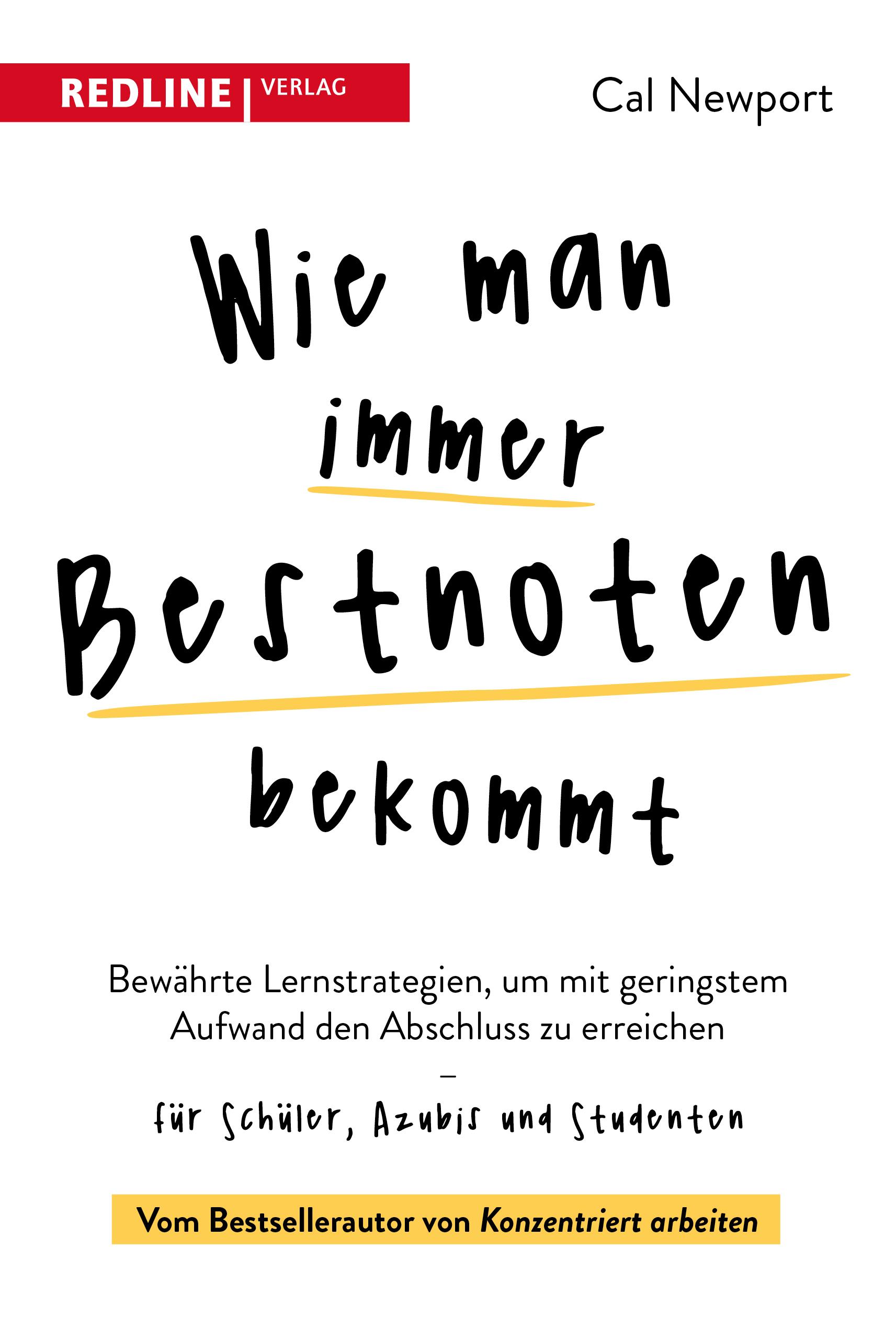 Vorderes Coverbild Wie man immer Bestnoten bekommt