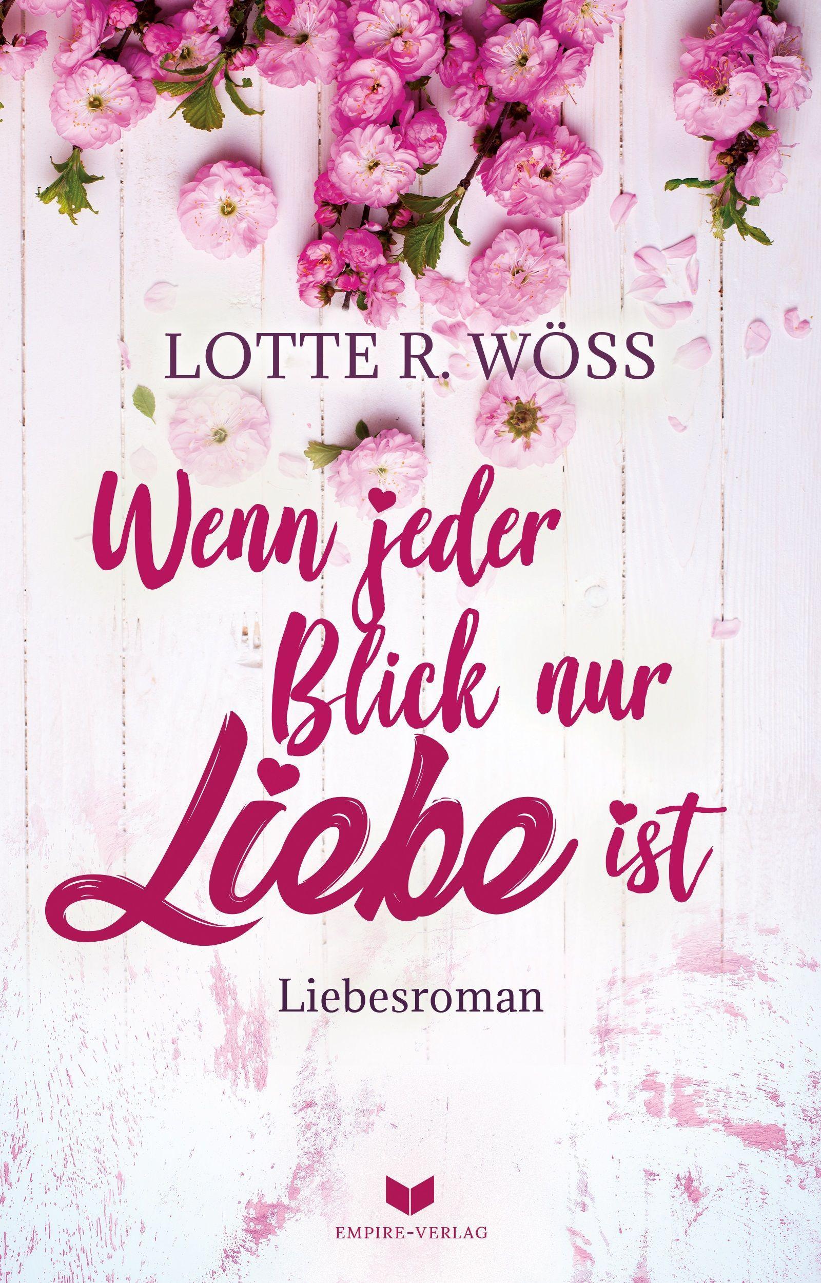 Vorderes Coverbild Wenn jeder Blick nur Liebe ist