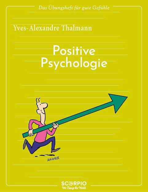 Vorderes Coverbild Das Übungsheft für gute Gefühle - Positive Psychologie