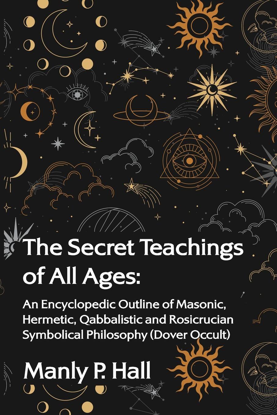 Vorderes Coverbild The Secret Teachings of All Ages