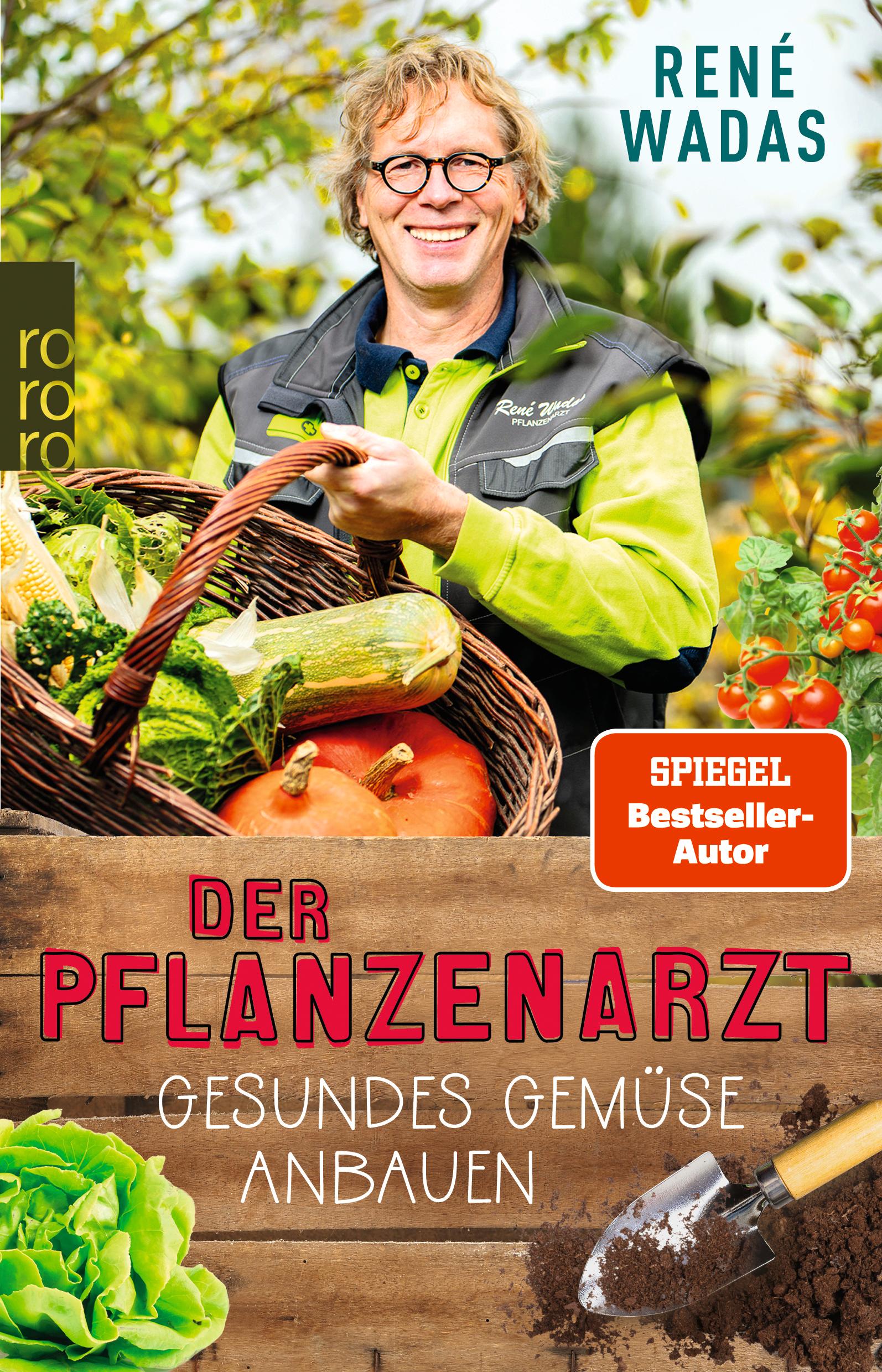 Vorderes Coverbild Der Pflanzenarzt: Gesundes Gemüse anbauen
