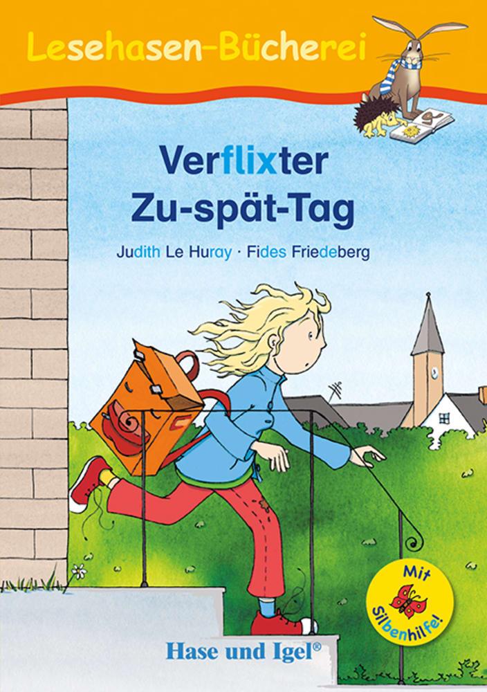 Vorderes Coverbild Verflixter Zu-spät-Tag / Silbenhilfe