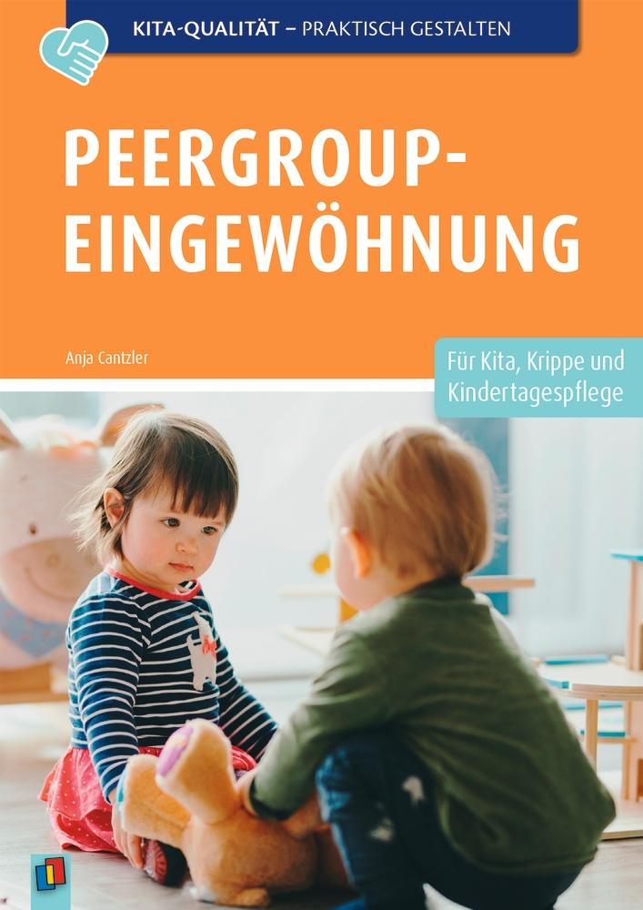 Vorderes Coverbild Peergroup-Eingewöhnung