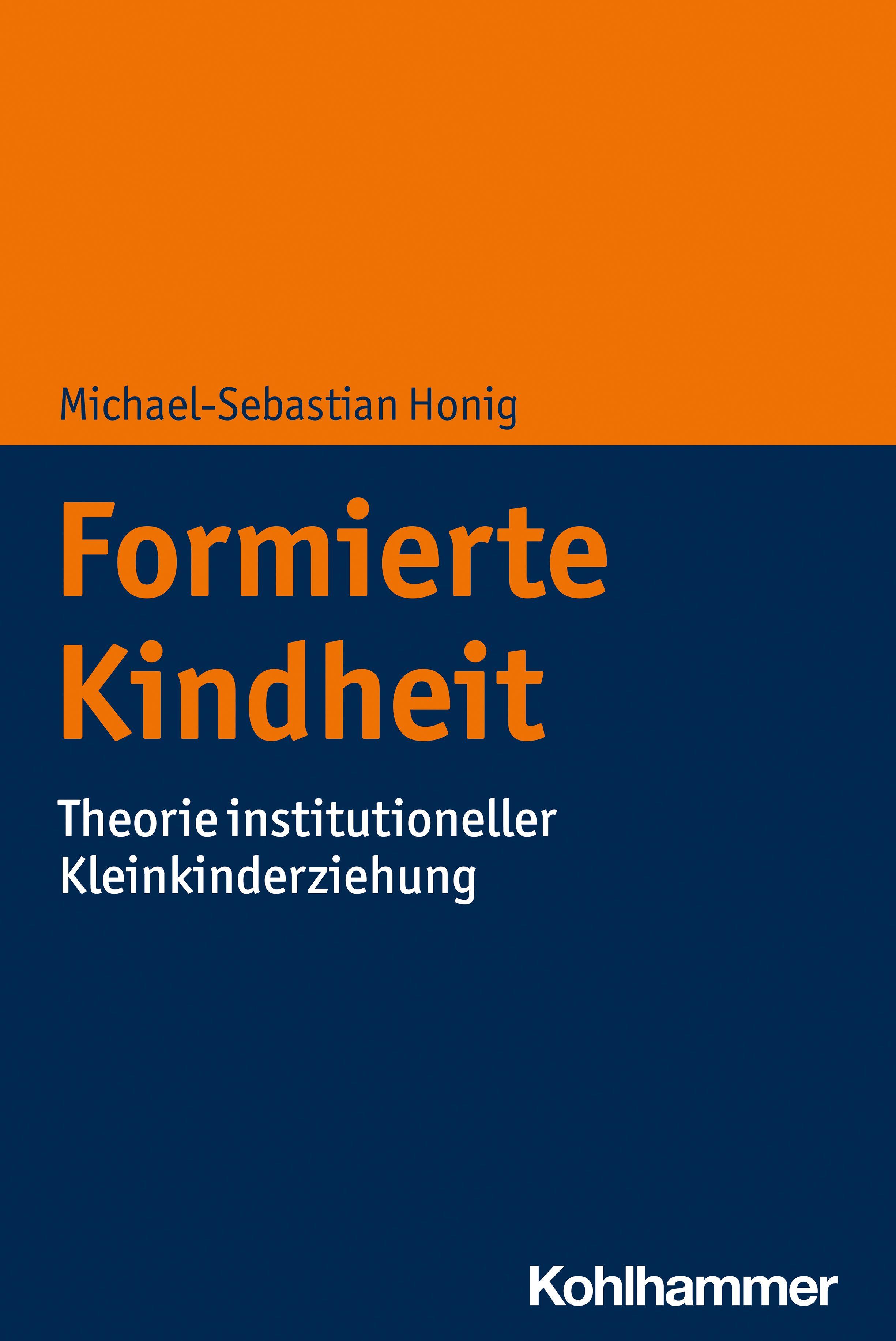 Vorderes Coverbild Formierte Kindheit