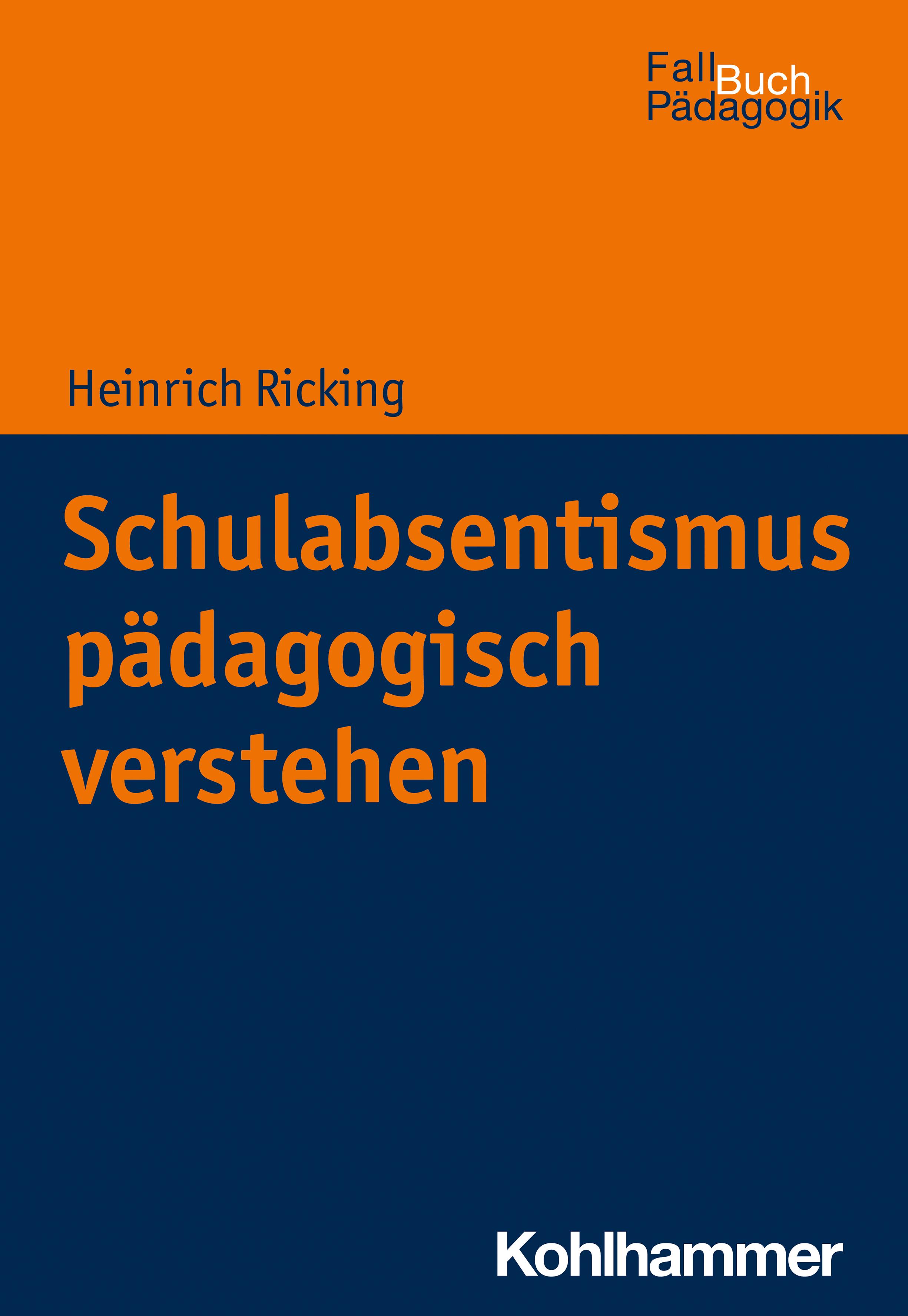 Vorderes Coverbild Schulabsentismus pädagogisch verstehen