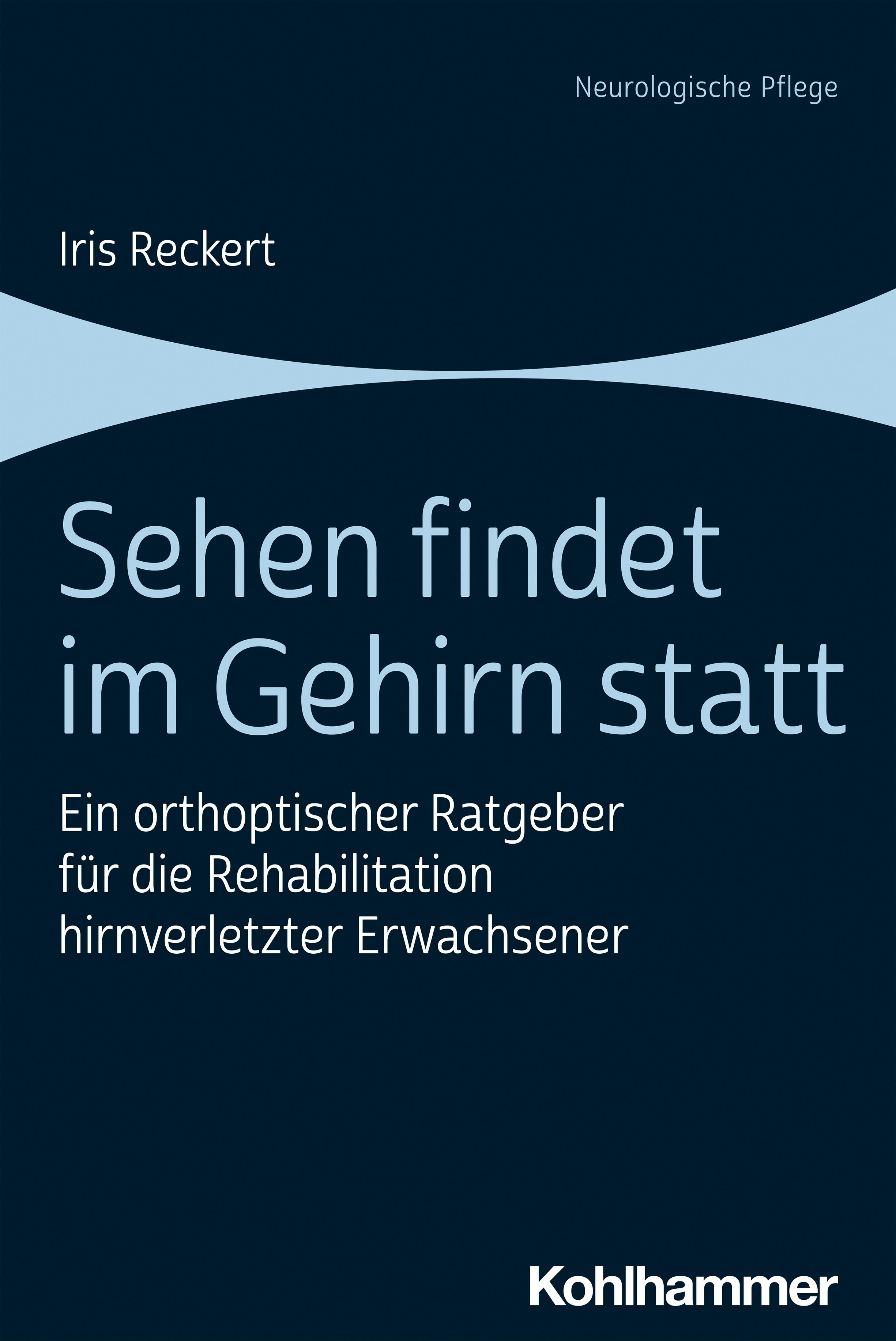 Vorderes Coverbild Sehen findet im Gehirn statt
