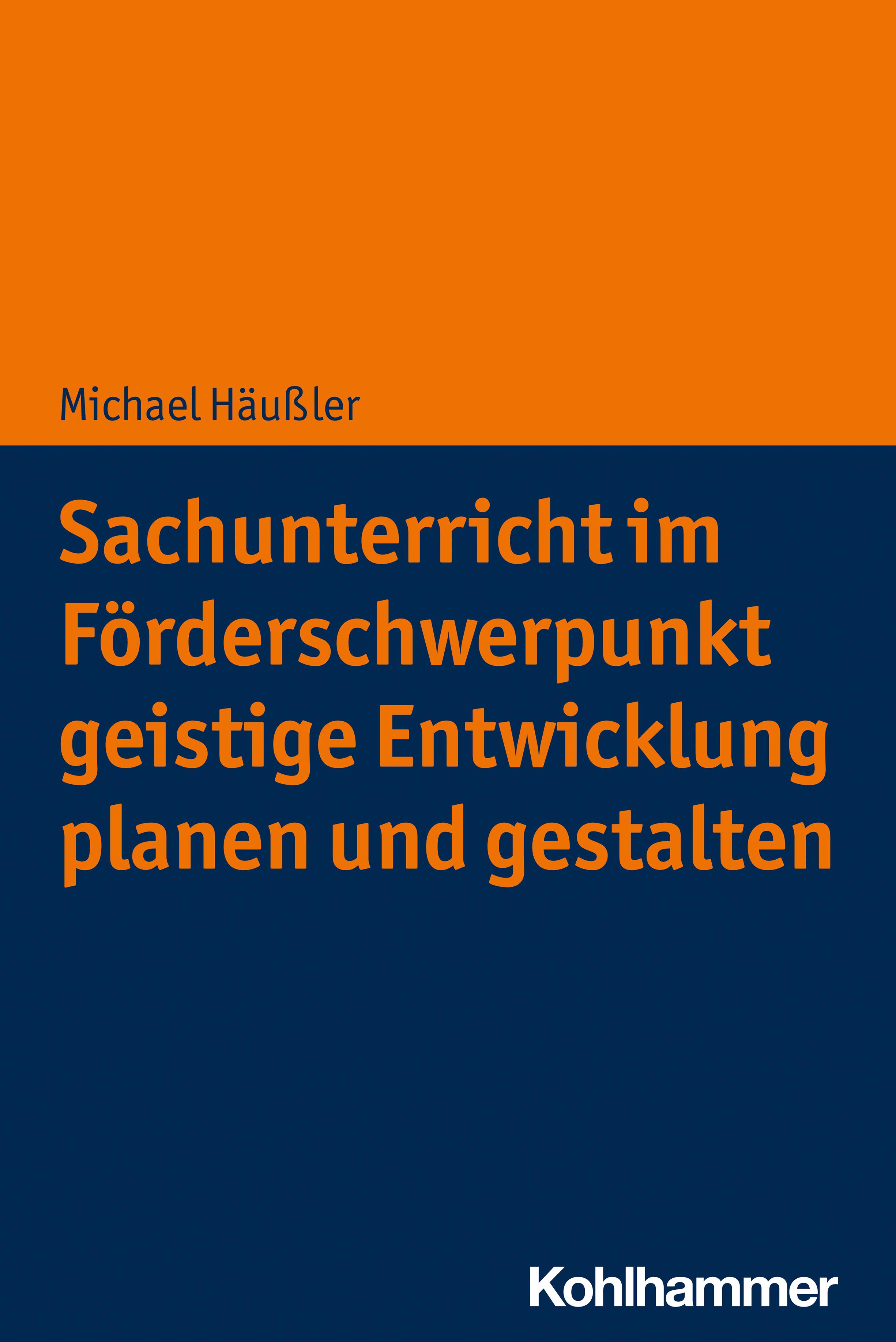 Vorderes Coverbild Sachunterricht im Förderschwerpunkt geistige Entwicklung planen und gestalten