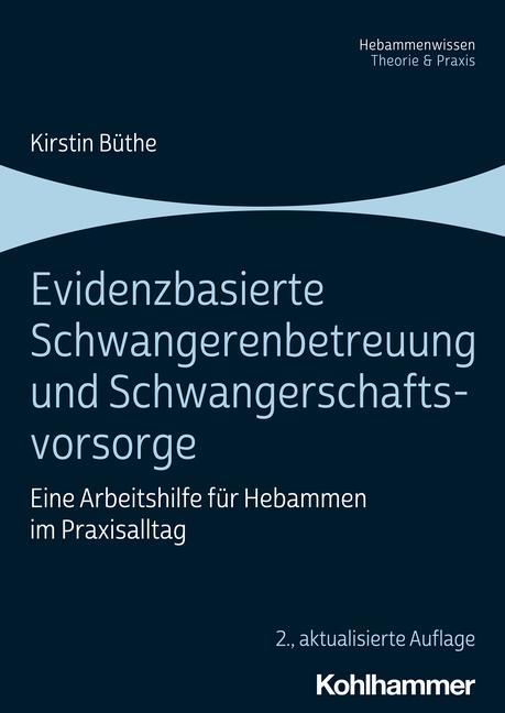 Vorderes Coverbild Evidenzbasierte Schwangerenbetreuung und Schwangerschaftsvorsorge