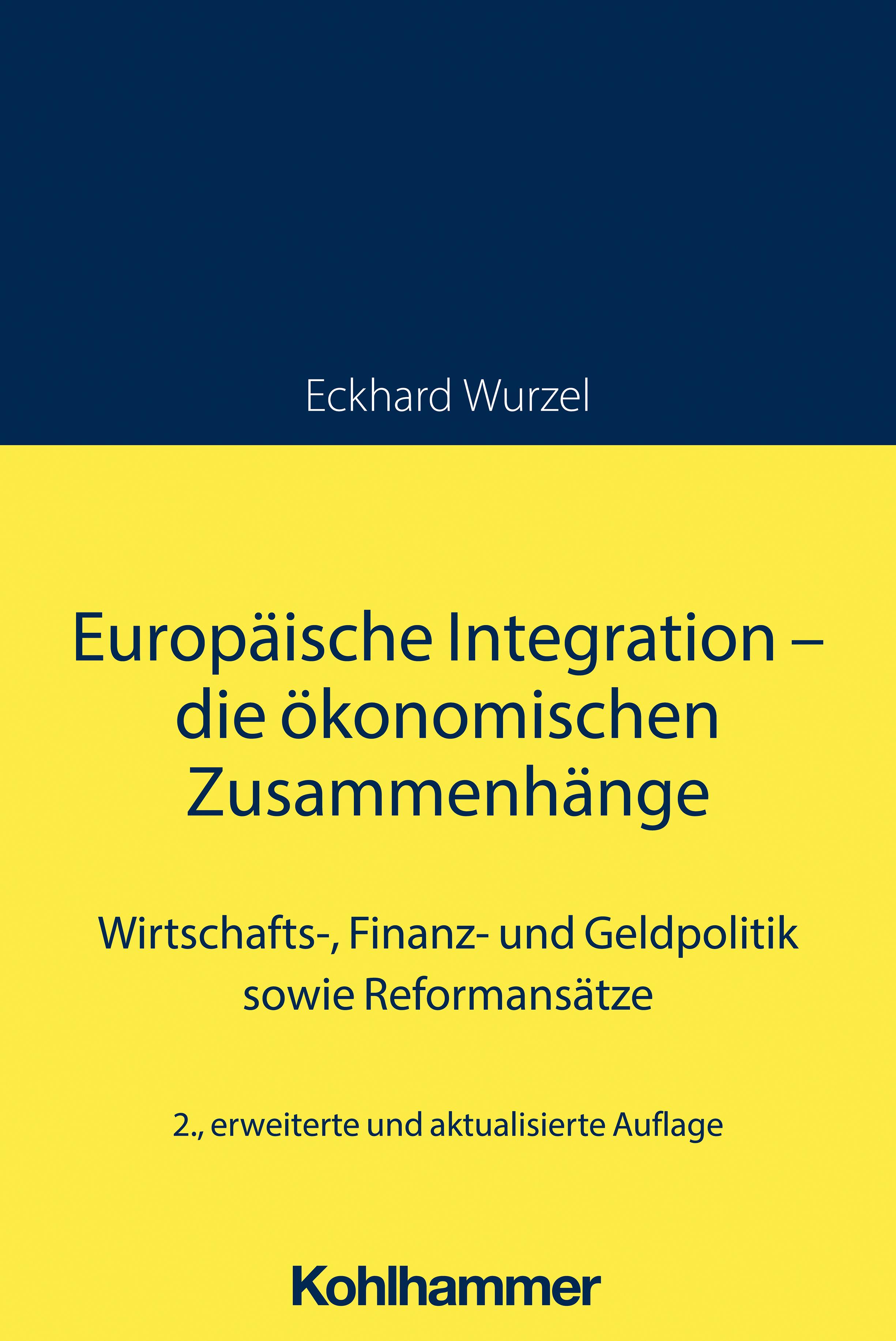 Vorderes Coverbild Europäische Integration - die ökonomischen Zusammenhänge