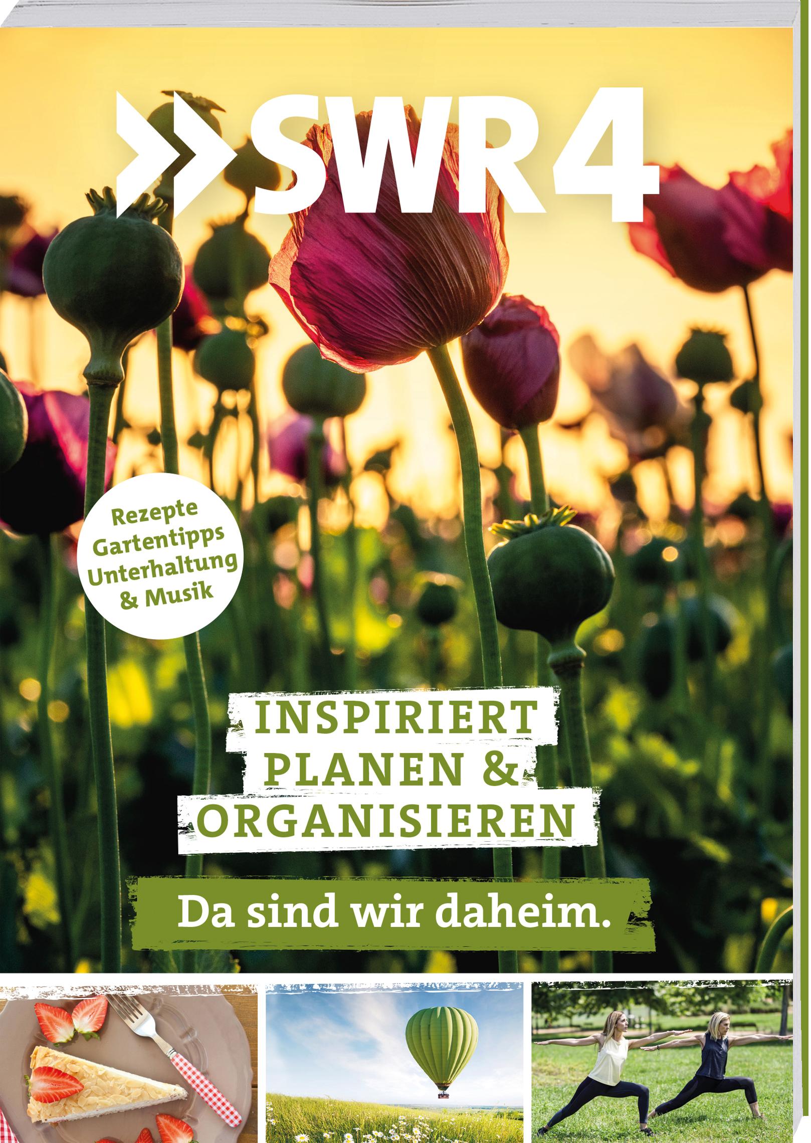 Vorderes Coverbild SWR4 - Da sind wir daheim. Inspiriert planen & organisieren