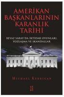 Vorderes Coverbild Amerikan Baskanlarinin Karanlik Tarihi
