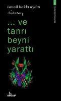 Vorderes Coverbild Ve Tanri Beyni Yaratti