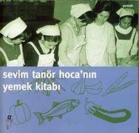 Vorderes Coverbild Sevim Tanör Hocanin Yemek Kitabi