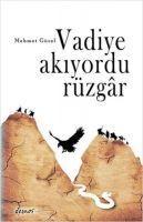 Vorderes Coverbild Vadiye Akiyordu Rüzgar