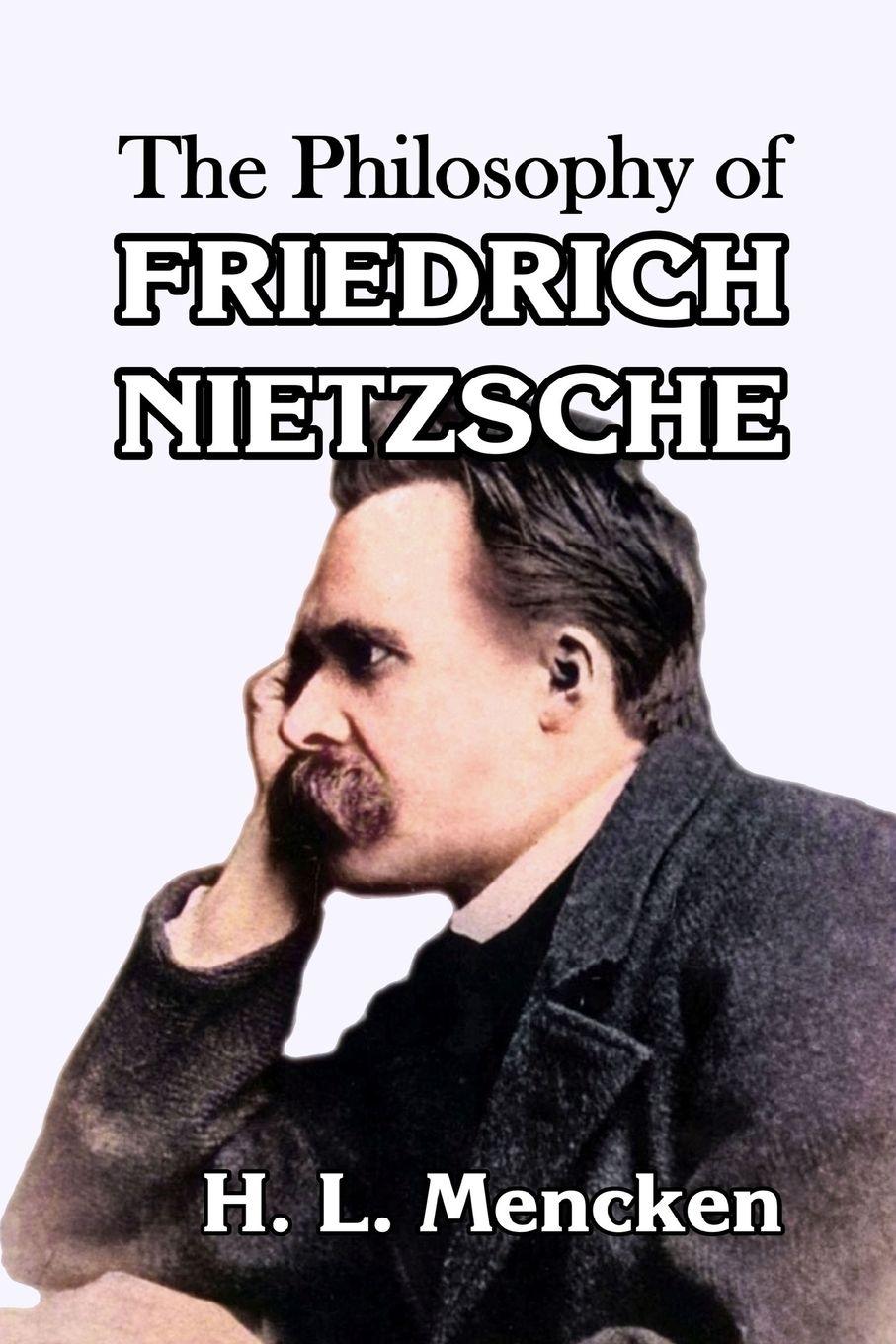 Vorderes Coverbild The Philosophy of Friedrich Nietzsche