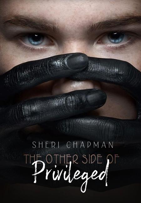 Vorderes Coverbild The Other Side of Privileged