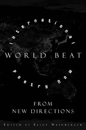 Vorderes Coverbild World Beat: International Poetry Now from New Directions