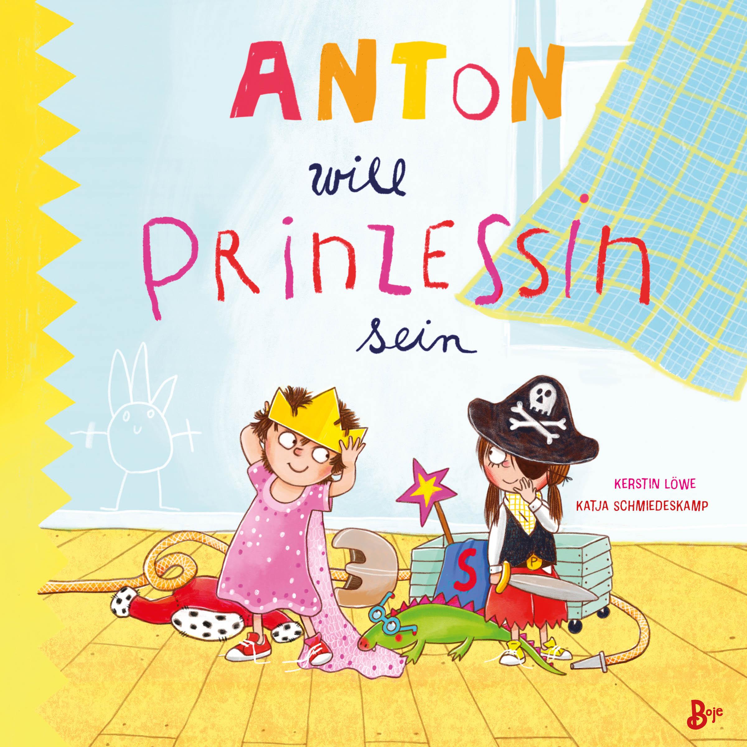 Vorderes Coverbild Anton will Prinzessin sein