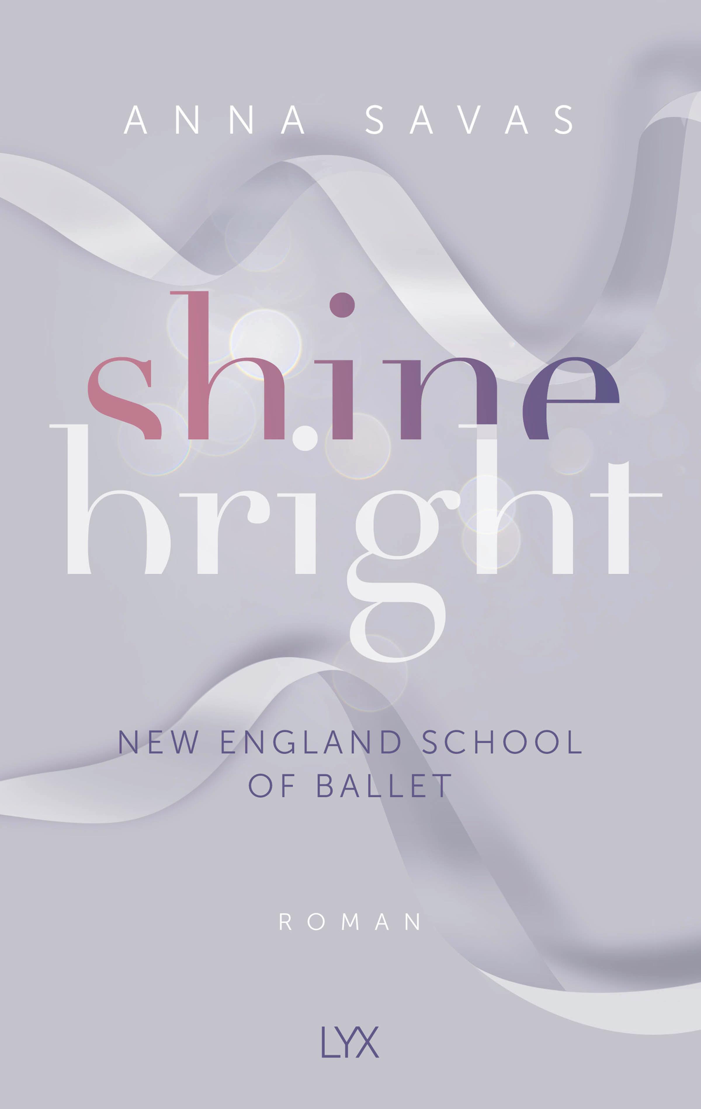 Vorderes Coverbild Shine Bright - New England School of Ballet