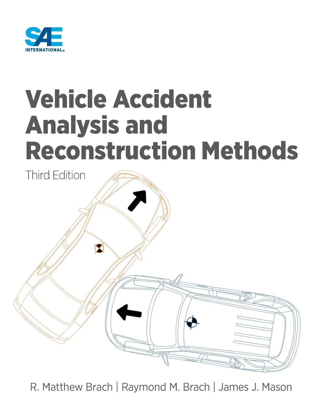 Vorderes Coverbild Vehicle Accident Analysis and Reconstruction Methods, Third Edition