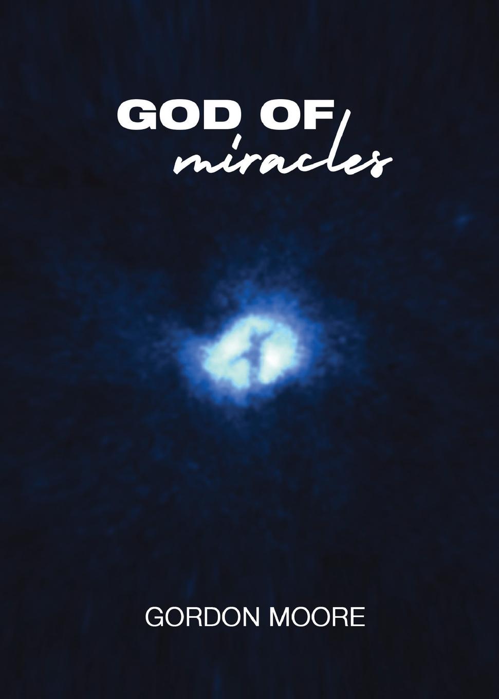 Vorderes Coverbild God Of Miracles