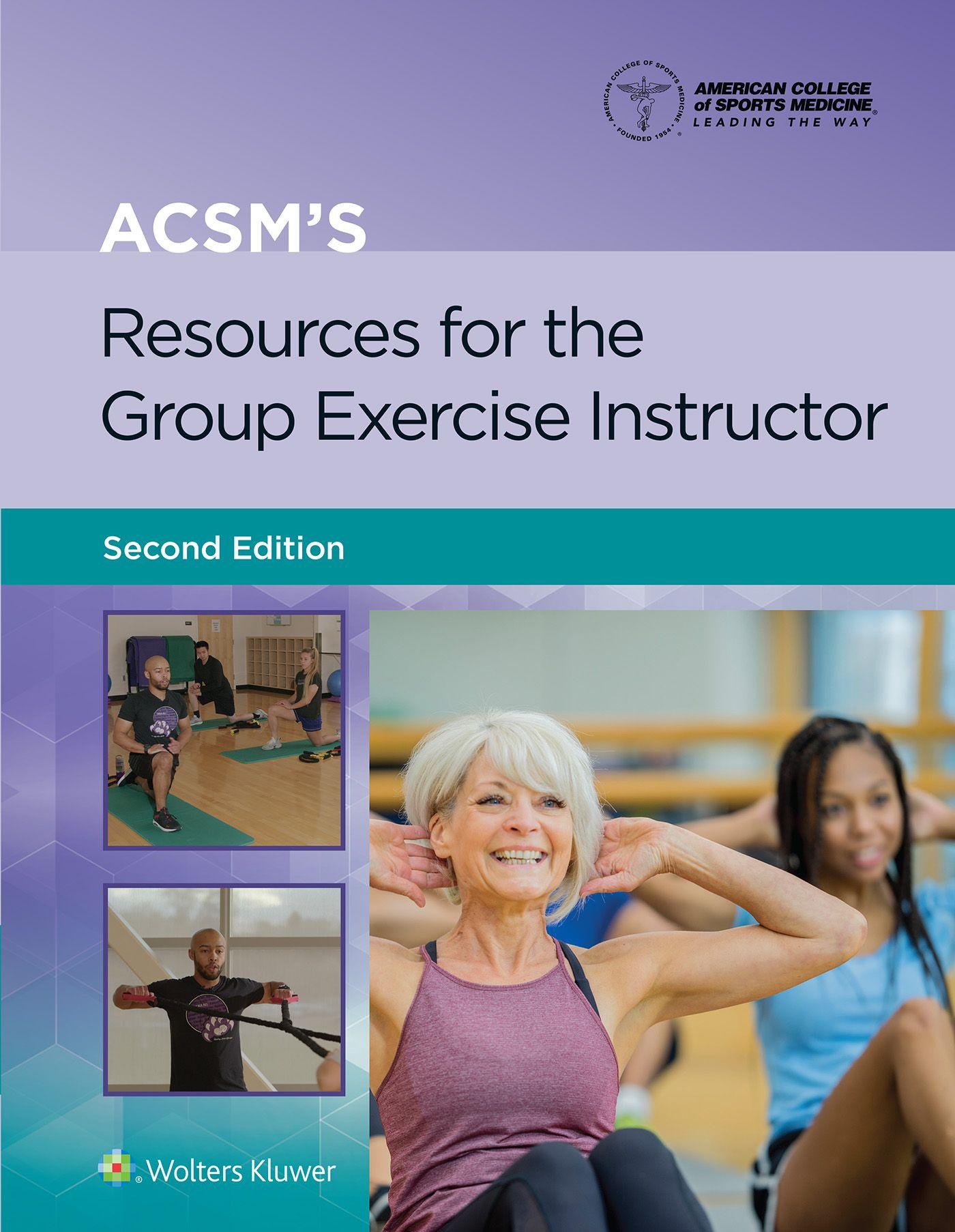 Vorderes Coverbild ACSM's Resources for the Group Exercise Instructor