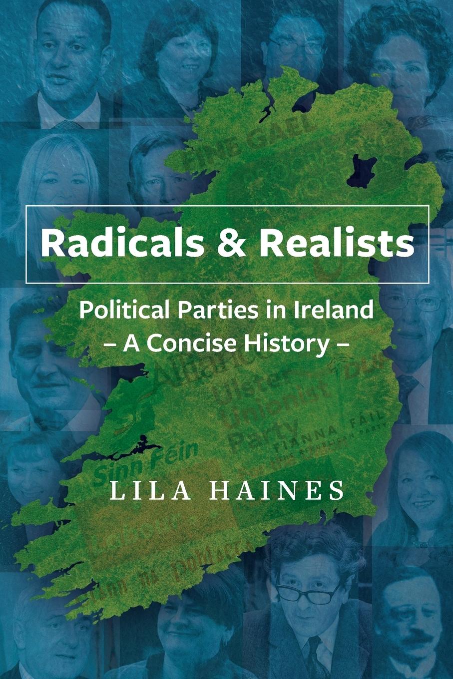 Vorderes Coverbild Radicals & Realists - Political Parties in Ireland