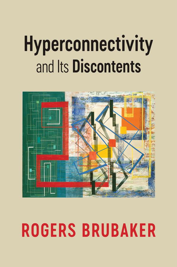 Vorderes Coverbild Hyperconnectivity and Its Discontents
