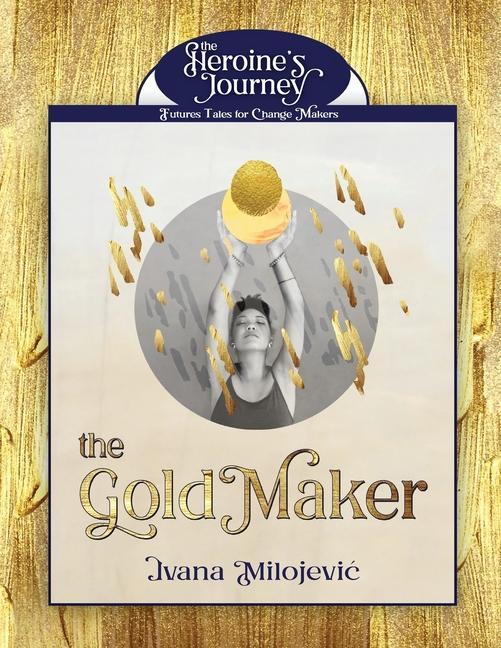 Vorderes Coverbild The Gold Maker