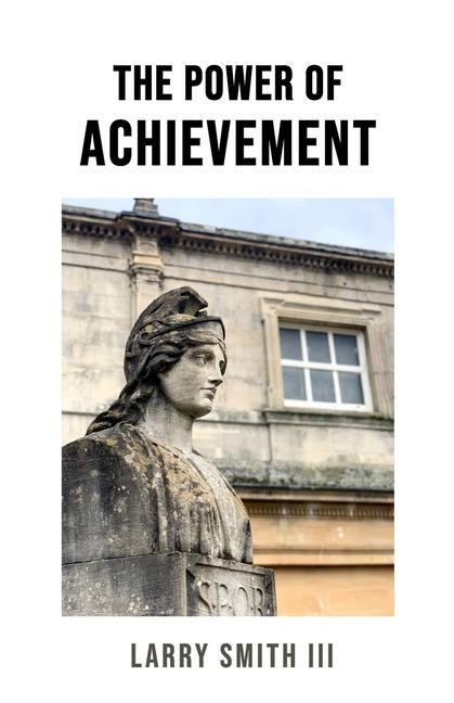 Vorderes Coverbild The Power of Achievement