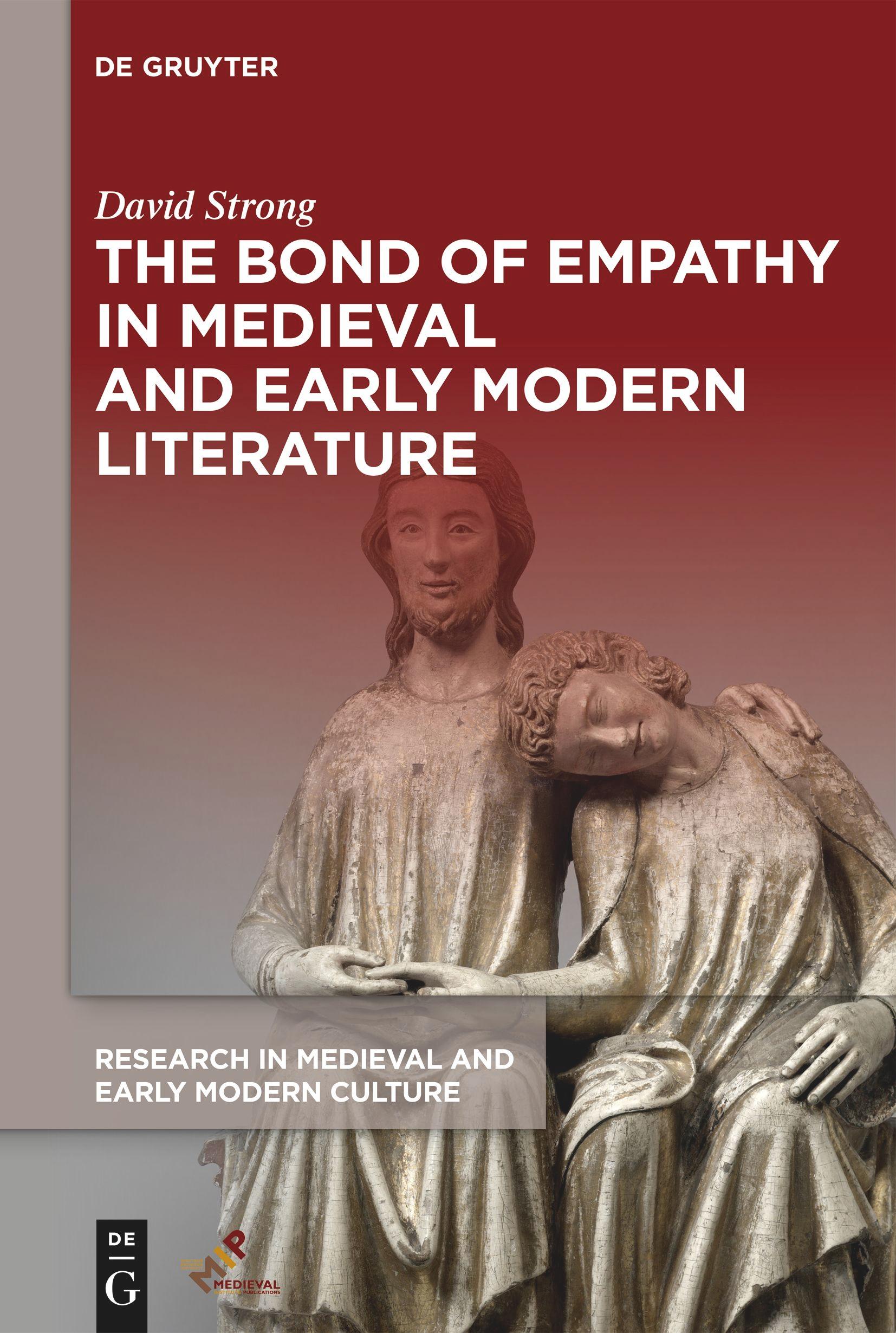 Vorderes Coverbild The Bond of Empathy in Medieval and Early Modern Literature