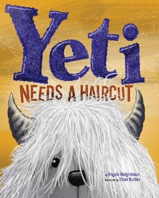 Vorderes Coverbild Yeti Needs a Haircut