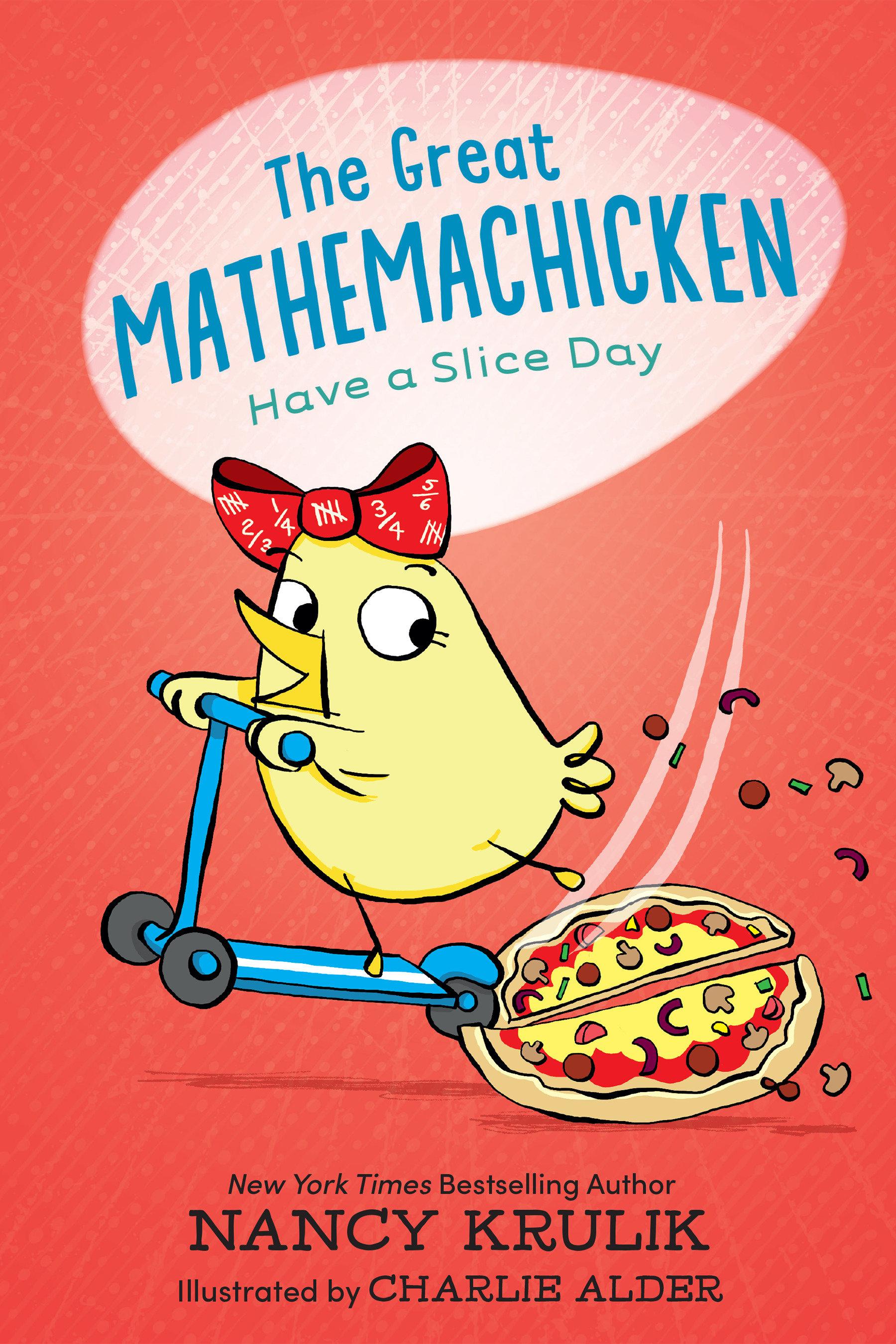 Vorderes Coverbild The Great Mathemachicken 2: Have a Slice Day