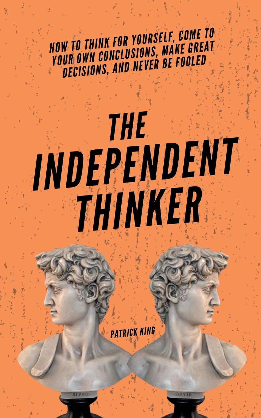 Vorderes Coverbild The Independent Thinker