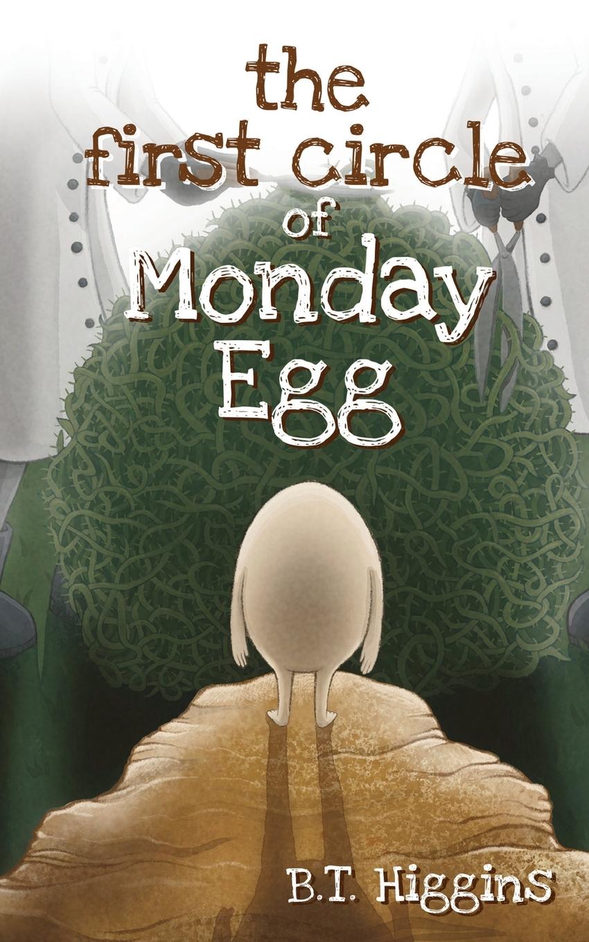 Vorderes Coverbild The First Circle of Monday Egg