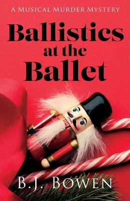 Vorderes Coverbild Ballistics at the Ballet