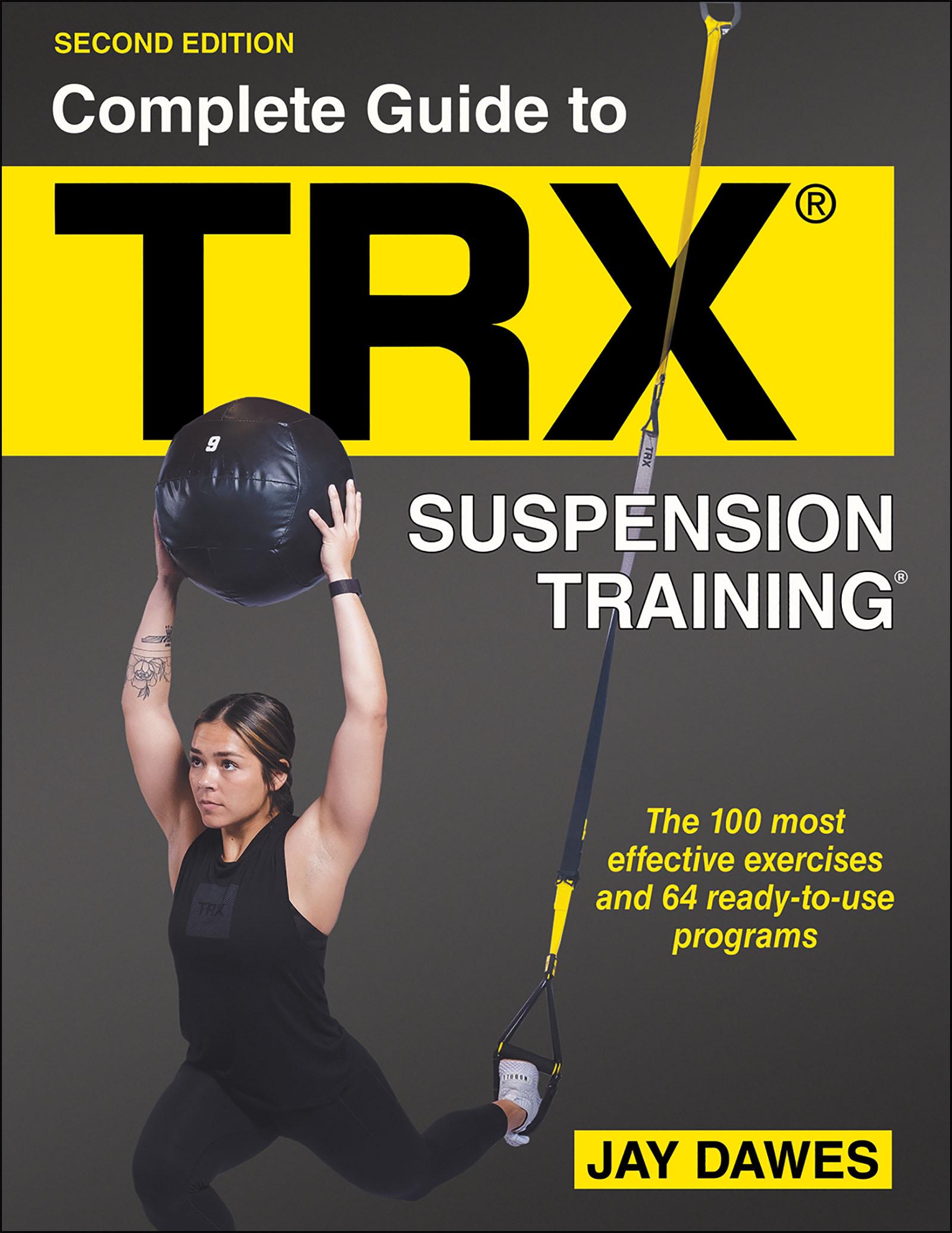 Vorderes Coverbild Complete Guide to Trx(r) Suspension Training(r)